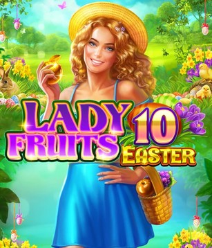 Lady Fruits 10 Easter - Amatic